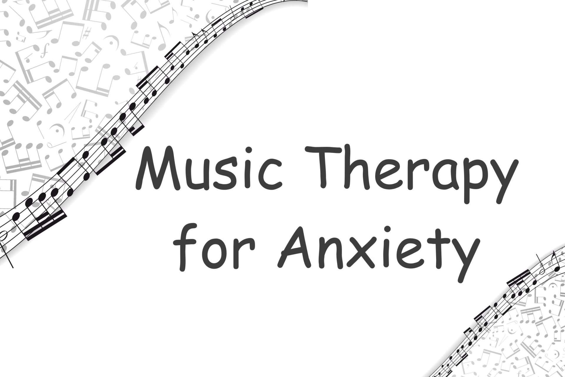 Music Notes with the Title Music Therapy for Anxiety